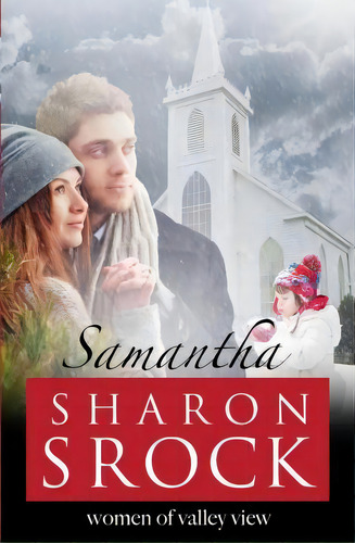 Samantha, De Sharon Srock. Editorial Blonde Prayer Books, Tapa Blanda En Inglés