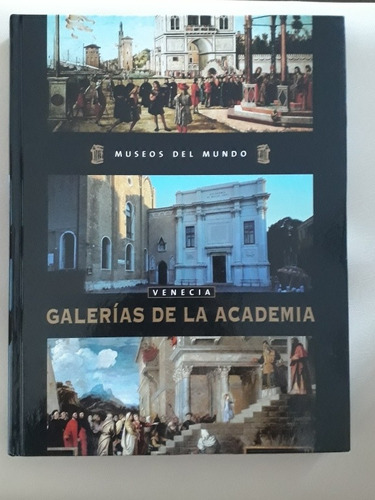 Libro Museo Del Mundo Venecia - Gal. De La Academia