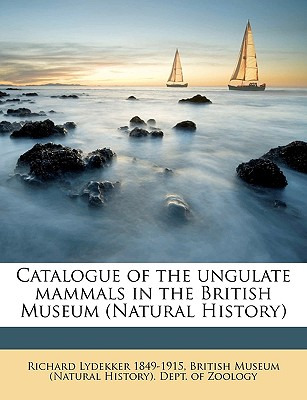 Libro Catalogue Of The Ungulate Mammals In The British Mu...