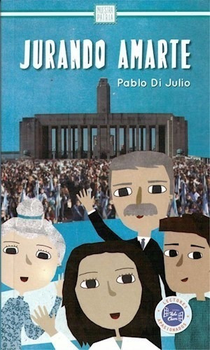 Jurando Amarte (coleccion Nuestra Patria) - Di Julio Pablo