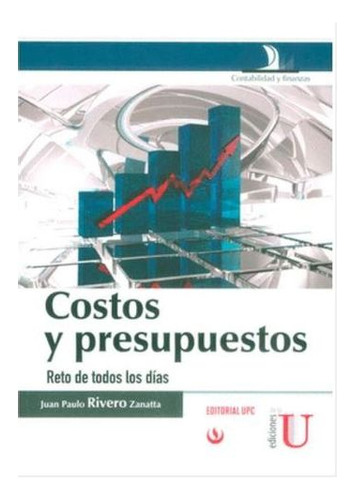 Libro Costos Y Presupuestos - Costos Y Presupuestos, Reto D