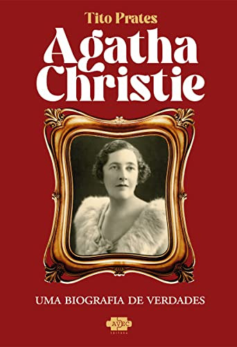 Libro Agatha Christie - Uma Biografia De Verdades De Prates,