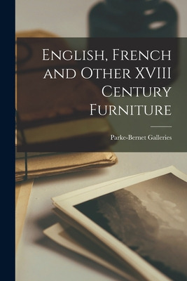 Libro English, French And Other Xviii Century Furniture -...