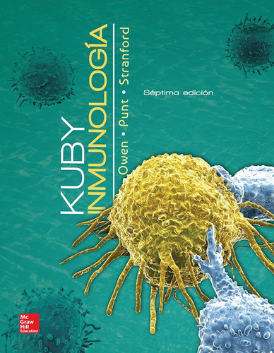 Kuby Inmunología - Mc Graw Hill - Sharon A. Stranford,