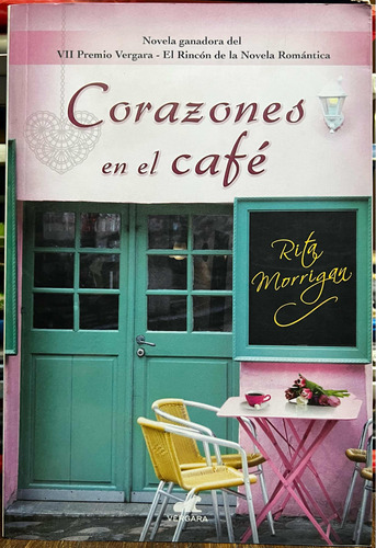 Corazones En El Cafe - Rita Morrigan