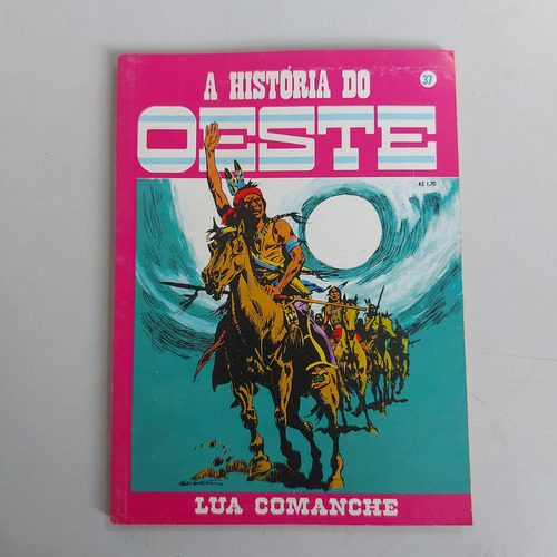 Quadrinho - A História Do Oeste: Lua Comanche 37