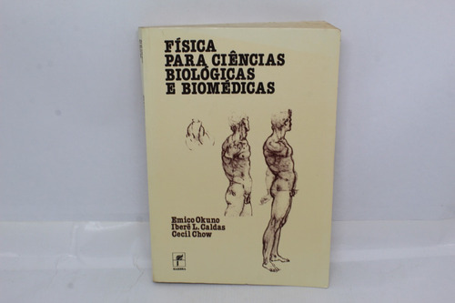 Livro Física Para Ciências Biológicas E Biomédicas