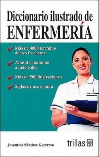 Diccionario Ilustrado De Enfermeria - Sanchez / Trillas