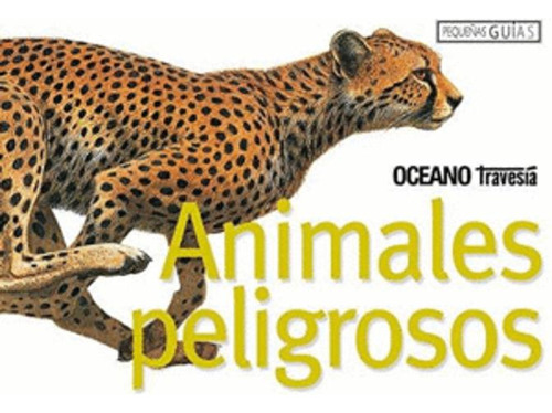 Libro Animales Peligrosos