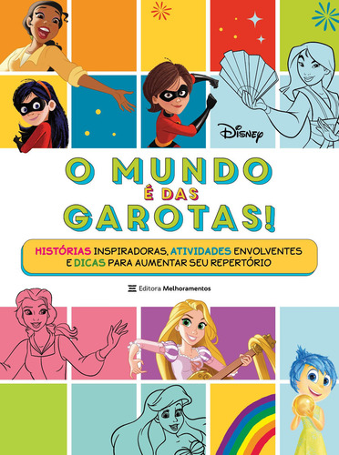 O Mundo É Das Garotas, De Inc. Disney Enterprises. Editora Melhoramentos, Capa Mole Em Português