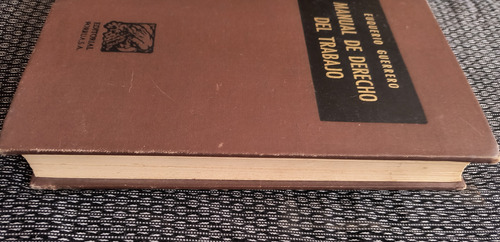 Manual De Derecho Del Trabajo Euquerio 2a Ed 1963 (Usado)
