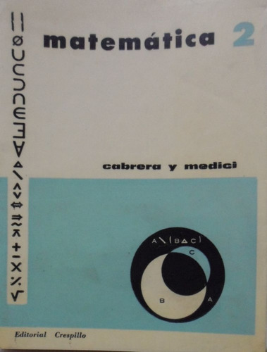 Matemática 2 Emanuel Cabrera Y Héctor Medici