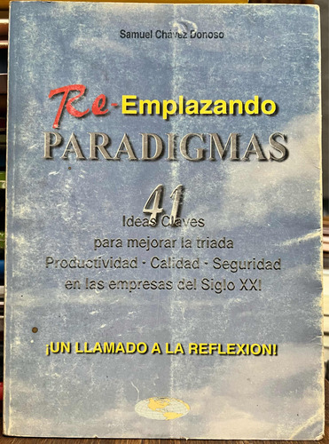 Reemplazando Paradigmas - Samuel Chavez Donoso