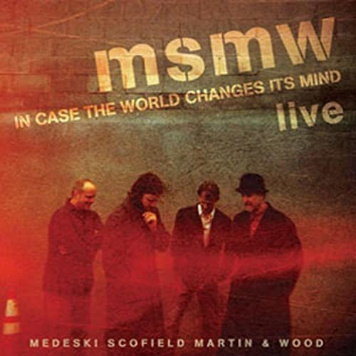 Cd Msmw Live In Case The World Changes Its Mind - Medeski