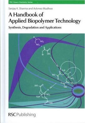 A Handbook Of Applied Biopolymer Technology - James H. Cl...