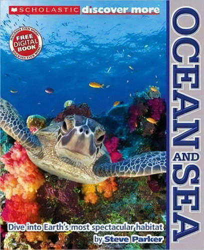 Scholastic Discover More: Ocean And Sea, De Parker, Steve. Editorial Scholastic