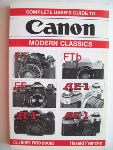 Canon Modern Classics Complete User's Guide To Camaras (13)