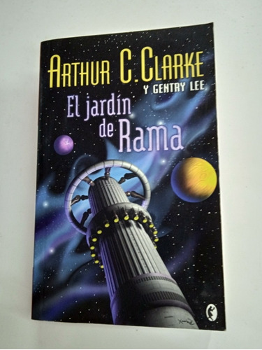 El Jardín De Rama ( Arthur C. Clarke Y Gentry Lee)