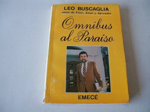 Omnibus Al Paraiso · Leo Buscaglia