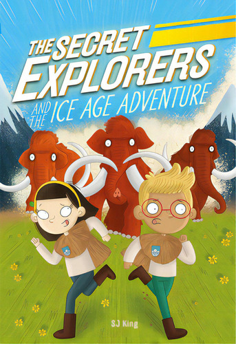 The Secret Explorers And The Ice Age Adventure, De King, Sj. Editorial Dk Pub, Tapa Dura En Inglés