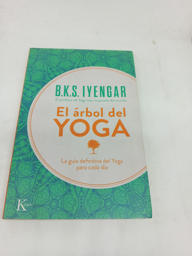 Libro El Arbol Del Yoga B K S Iyengar