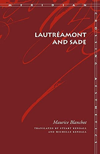 Lautréamont And Sade (meridian: Crossing Aesthetics), De Maurice Blanchot. Editorial Stanford University Press, Tapa Blanda En Inglés