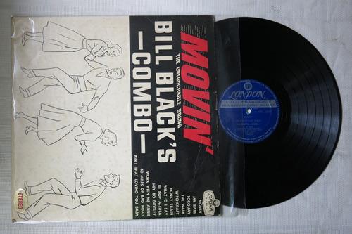 Vinyl Vinilo Lp Acetato Movin´ Bill Black´s Combo Jazz