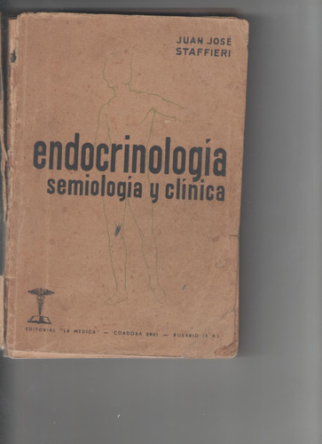 Staffieri - Endocrinología. Semiología Y Clínica