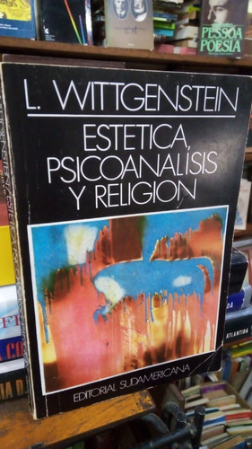 Wittgenstein - Estetica Psicoanalisis Y Religion