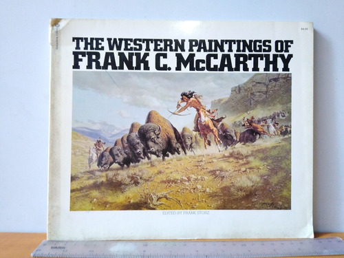 The Western Paintings Of Frank C Mccarthy 