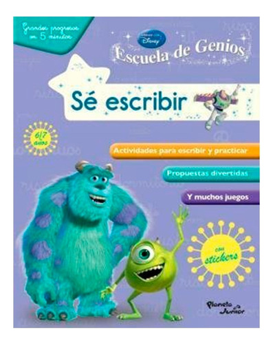 Libro - Escuela De Genios Se Escribir. Disney Pixar