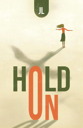 Hold On, De Jl., Vol. 1. Editorial Partridge Pub Singapore, Tapa Blanda En Inglés