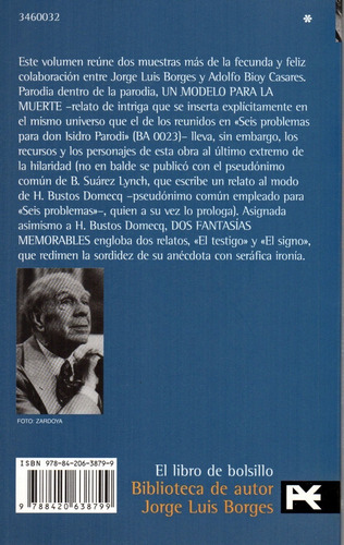 Dos Fantasías Memorables Un Modelo Para La Muerte - Borges