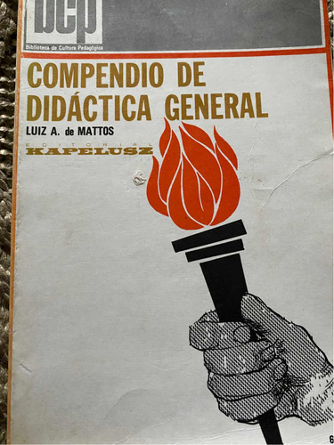 Compendio De Didáctica General De Luiz Mattos