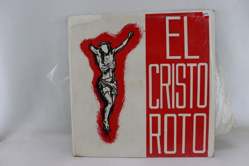 D1041 Ramon Cue -- El Cristo Roto Lp 
