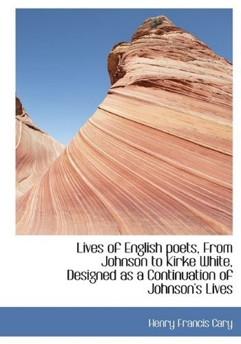 Lives Of English Poets, From Johnson To Kirke White, Designe