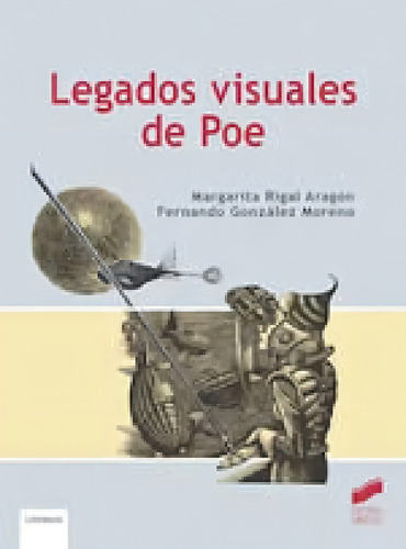 Legados Visuales De Poe, De Rigal, Margarita., Vol. 1. Editorial Sintesis, Tapa Blanda En Español, 2024