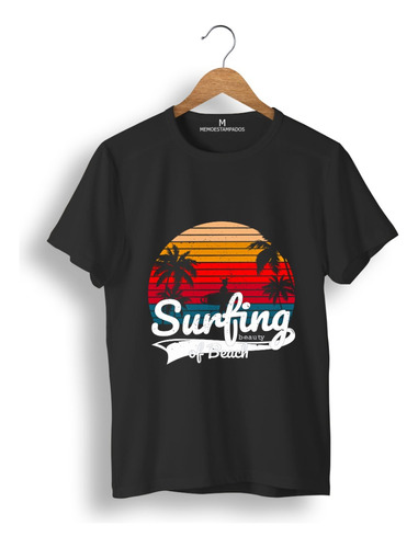 Remera: Surfing Of Beach Memoestampados