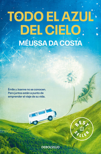 Libro Todo El Azul Del Cielo - Melissa Da Costa