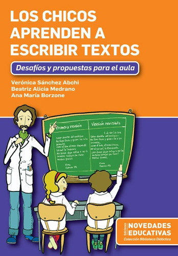 Chicos Aprenden Escribir Textos Los ( Desaf Propues Aula - S