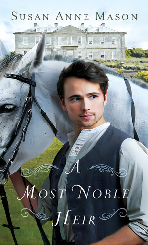 Most Noble Heir, De Mason, Susan Anne. Editorial Bethany House Publ, Tapa Dura En Inglés