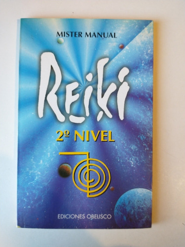 Reiki 2 Nivel Míster Manual