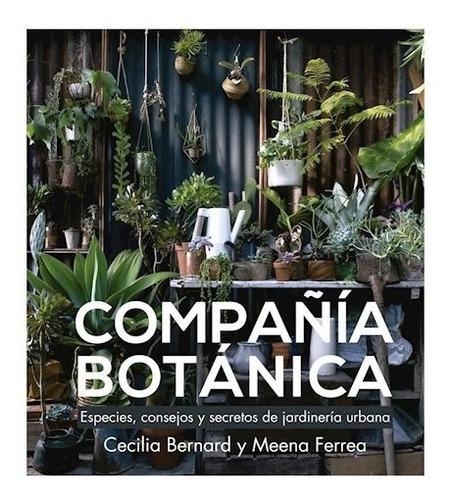 Compa\ia Botanica - Bernard - Grijalbo - #d