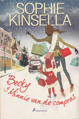 Sophie Kinsella Becky Y Minnie Van De Compras 