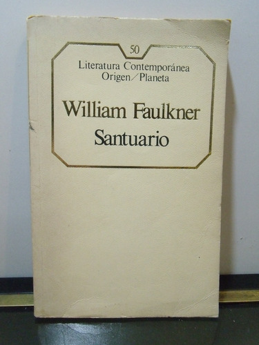 Adp Santuario William Faulkner / Ed. Planeta Mexico D.f 1986