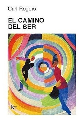 El Camino Del Ser - Carl Rogers - Libro Nuevo