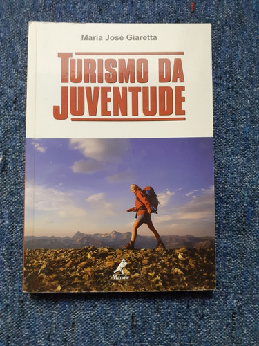 Turismo Da Juventude     Maria José Giaretta