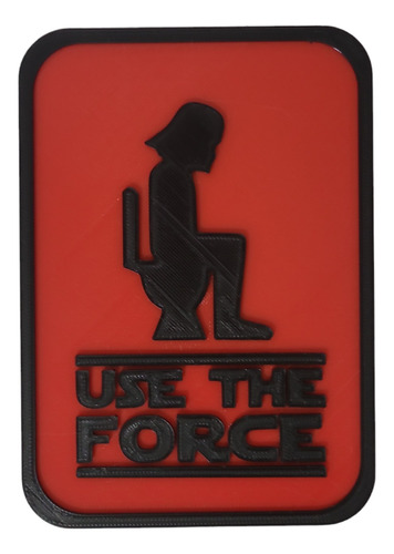 Darth Vader - Use The Force - Cartel Para Baño 