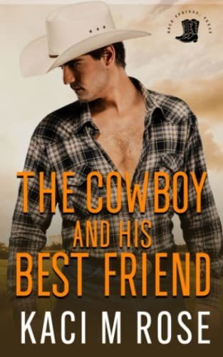 Book : The Cowboy And His Best Friend A Best Friend, Second