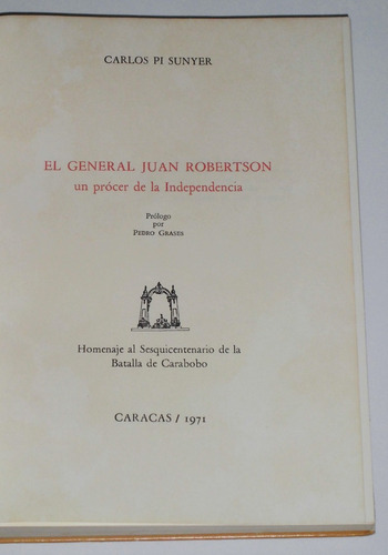 El General Juan Robertson / Carlos Pi Sunyer (Usado)